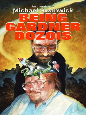 cover image of Being Gardner Dozois